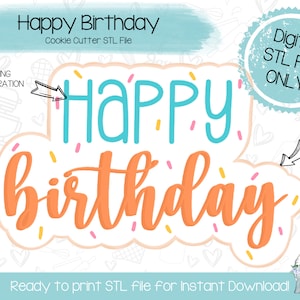 Alles Gute zum Geburtstag Cookie Cutter STL-Datei - Geburtstag - Instant Download - 3D gedruckte Cookie Cutter STL-Datei