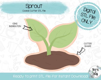 May include: A digital STL file for a cookie cutter in the shape of a sprout with two green leaves and a brown stem. The text "Sprout" and "Cookie Cutter STL File" is at the top of the image. The text "Digital STL File ONLY" is in a blue circle at the top right of the image. The text "Ready to print STL file for Instant Download!" is at the bottom of the image.