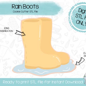 Puede incluir: Un archivo STL digital para un cortador de galletas con forma de botas de lluvia. Las botas son amarillas y están en un charco de agua. El texto "Rain Boots" y "Cookie Cutter STL File" está en la parte superior de la imagen. El texto "Digital STL File ONLY" está en un círculo azul en la parte superior derecha de la imagen. El texto "CUTTER SHAPE" está en un rectángulo azul en la parte inferior derecha de la imagen.