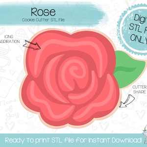 May include: A digital STL file for a cookie cutter in the shape of a pink rose with a green leaf. The file is ready to print for instant download. The text "Rose Cookie Cutter STL File" and "Digital STL File ONLY" is included in the image.