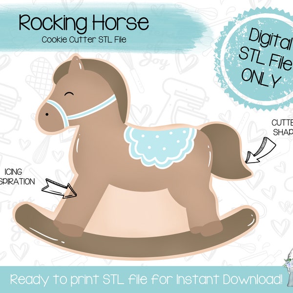 Rocking Horse Cookie Cutter STL File - Baby Shower - Instant Download - 3D Printed Cookie Cutter STL File