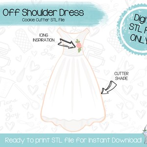 Off Shoulder Dress Cookie Cutter STL File - Wedding - Formal / Prom - Instant Download - 3D Printed Cookie Cutter STL File