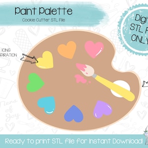 May include: A digital download STL file for a cookie cutter in the shape of a paint palette with 7 heart-shaped paint wells. The paint palette is brown with a paintbrush on top. The text "Paint Palette" and "Cookie Cutter STL File" is at the top of the image. The text "Digital STL File ONLY" is in a blue circle at the top right of the image. The text "Cutter Shape" is in a white circle at the top right of the image. The text "Ready to print STL file for Instant Download" is at the bottom of the image.