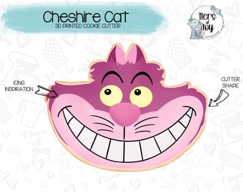 May include: A 3D printed cookie cutter shaped like the Cheshire Cat from Alice in Wonderland. The cutter is pink with a wide grin and yellow eyes. The text "Cheshire Cat" and "3D Printed Cookie Cutter" is above the cutter. The text "ICING INSPIRATION" and "CUTTER SHADE" are on either side of the cutter.