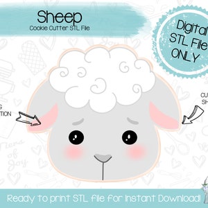 May include: A digital STL file for a cookie cutter shaped like a cartoon sheep with a pink nose and ears. The text "Sheep Cookie Cutter STL File" and "Digital STL File ONLY" is visible in the image.