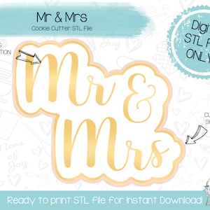 Mr and Mrs Cookie Cutter STL File - Wedding - Bridal Shower - Instant Download - 3D Printed Cookie Cutter STL File