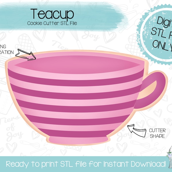 Teacup Cookie Cutter STL File - Alice in Wonderland - STL File - Instant Download - 3D Printed Cookie Cutter STL File