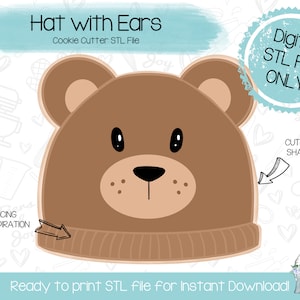 Könnte beinhalten: Digitale STL-Datei für einen Ausstecher in Form eines braunen Bären, der einen braunen Hut mit Ohren trägt. Der Text "Hat with Ears" und "Cookie Cutter STL File" befindet sich oben im Bild. Der Text "Digital STL File ONLY" befindet sich in einem blauen Kreis oben rechts im Bild. Der Text "Ready to print STL file for Instant Download!" befindet sich unten im Bild.