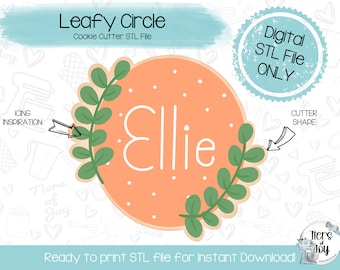 Leafy Circle Cookie Cutter STL – 3D Printer File (Digital Download)