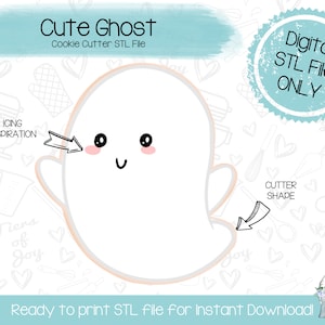 May include: A digital STL file for a cookie cutter in the shape of a cute ghost with a smiling face and rosy cheeks. The text "Cute Ghost" and "Cookie Cutter STL File" is at the top of the image. The text "Digital STL File ONLY" is in a circle at the top right of the image. The text "Ready to print STL file for Instant Download!" is at the bottom of the image.