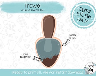 May include: A digital STL file for a cookie cutter shaped like a trowel. The cutter is blue and brown with a brown handle. The text "Trowel" and "Cookie Cutter STL File" is at the top of the image. The text "Digital STL File ONLY" is in a blue circle at the top right of the image. The text "ICING INSPIRATION" is in a white rectangle at the bottom left of the image. The text "Ready to print STL file for Instant Download" is at the bottom of the image.
