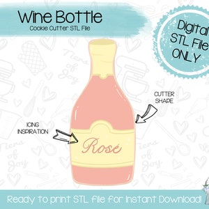 Wine Bottle Cookie Cutter STL File - Wedding - New Year - Instant Download - 3D Printed Cookie Cutter STL File