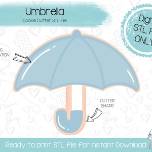 May include: A digital STL file for a cookie cutter in the shape of a blue umbrella. The file is ready to print for instant download. The text "Umbrella" and "Cookie Cutter STL File" is at the top of the image. The text "Digital STL File ONLY" is in a circle at the top right of the image. The text "Ready to print STL file for Instant Download" is at the bottom of the image.
