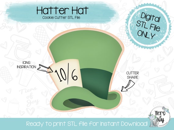 Hatter Hat Cookie Cutter STL – 3D Printer File (Digital Download)