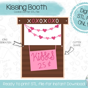 May include: A digital STL file for a cookie cutter in the shape of a kissing booth. The booth is brown with a pink sign that says "Kisses 25¢". There is a string of pink hearts above the sign.