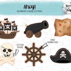 May include: A collection of 3D printed cookie cutters with a pirate theme. The set includes a pirate ship, cannon, treasure map, skull, ship's wheel, and pirate hat. The text "Ahoy!" and "3D Printed Cookie Cutters" are also visible.