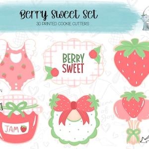 May include: A set of five 3D printed cookie cutters featuring a strawberry theme. The cutters are shaped like a jar of jam, a baby onesie, a strawberry with leaves, a strawberry balloon bouquet, and a sign that says "Berry Sweet".