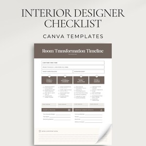 May include: An Interior Designer Checklist Canva template featuring a Room Transformation Timeline. The document includes sections for client details, project focus, budget tracking, vendor contacts, and a four-phase planning process.