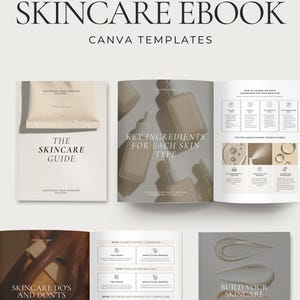 May include: A skincare ebook with the title "89 Page Luxe Skincare Ebook Canva Templates" is displayed. The cover of the ebook is white with the title "The Skincare Guide". Inside, pages show skincare product images and text like "Key Ingredients for Each Skin Type".