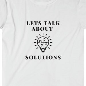 Let&#39;s Talk About Solutions&quot; Lightbulb Puzzle T-Shirt