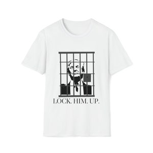 Trump. lock him up t-shirt. gifts. Unisex Softstyle T-Shirt