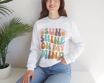 Sunshine On My Mind Heavy Blend Crewneck Sweatshirt