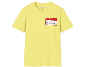 Könnte beinhalten: Gelbes T-Shirt mit einem roten Namensschild, auf dem in schwarzer Schrift "HELLO My Name Is Euler" steht.