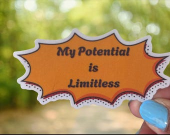 My Potential is Limitless Sticker----Waterproof