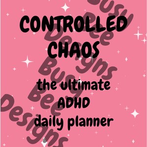 Controlled Chaos Daily Planning Sheets Pink and White Sparkle
