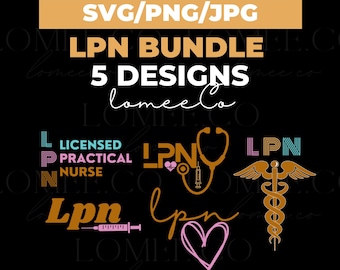 LPN svg - Nurse shirt svg - Nurse svg files - Stethoscope svg - Nurse decal - Cut file cricut - Medical svg - Nurse svg bundle