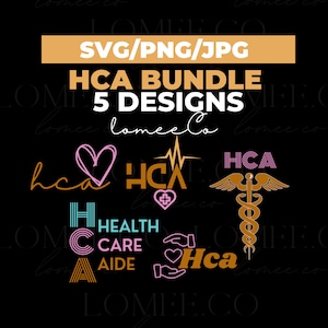 Puede incluir: Un conjunto de cinco diseños digitales que presentan el acrónimo "HCA" en varios estilos. Los diseños incluyen un corazón, una línea de latido del corazón, un caduceo y un acrónimo apilado para "Health Care Aide".