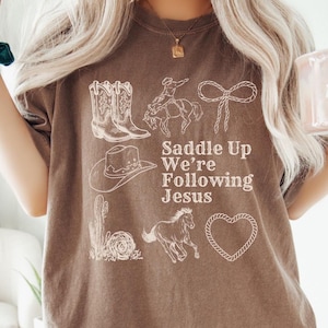 saddle up we're following jesus shirt, western christian tshirt