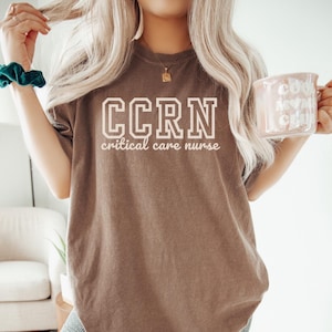 CCRN Shirt, Critical Care Registered Nurse, Emergency Room Nurse, Intensive Care Trauma Team, ER Nurse Shirt, ICU Nurse Apparel