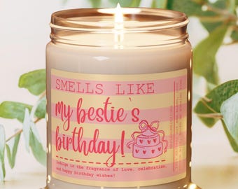 Bestie Birthday Gift Candle Happy Bday Bestie For Your Best Friend Forever Roommate Bestfriend Gift Friend Appreciate Present