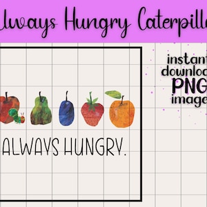 Immer Hungrig Raupe | Transparente PNG Digital Download Eric Carle Vorschule Lesen Lernen Lehrer Storytime Exklusiv PNG