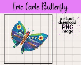 Eric Carle Butterfly PNG Transparent Image Digital Download Teachers Classroom Nursery Decor Printable Children's Story Nature Moth Insects