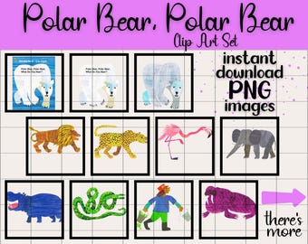 Polar Bear, What Do You See? Clip Art Set Transparent Image Digital Download for Teachers Classroom Nursery Decor Printable Children's Story