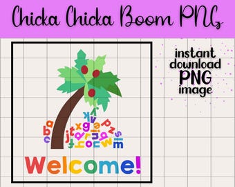Chicka Chicka Boom Boom PNG | Alphabet Coconut Tree (Digital Download)