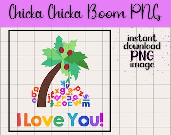 Chicka Chicka Boom Boom PNG, Alphabet Coconut Tree (Digital Download)