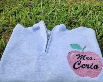 Embroidered Teacher Quarter Zip Sweatshirt, Personalized with last name and Apple, Embroidered Apple Teacher Appreciation Gifts, Educator