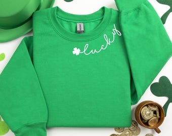 Embroidered St Patricks day Sweatshirt, St Patty's day Lucky Crewneck Sweatshirt, Neckline Embroidered 4 leaf clover Lucky Sweater Shamrock