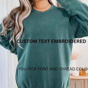 Comfort Colors Embroidered Sweatshirt, Custom Embroidery, Custom Sweatshirt, Maid Of Honor Outfit, Embroidered Crewneck, Custom Embroidered