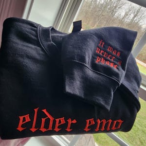 elder emo embroidered crewneck sweatshirt, it was never a phase on the sleeve detail, custom goth punk rock emo apparel, feral mom goth gift