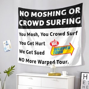 Warped Tour Tapestry Wall Flag / Vans No Moshing Crowdsurfing Banner Backdrop Design Canvas Poster Punk Emo Wedding Party Emo Gift