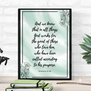 God works for the good, Romans 8:28, Printable, Bible verse, Christian wall art, Wall decor, Sign