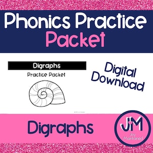 Digraphs Practice Packet - Digital Download - Phonics Skills Worksheets - Kindergarten - 1st Grade Literacy