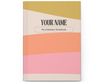 Diario personalizado para la diabetes tipo 1: cuaderno de tapa dura mate