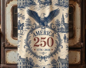 Vintage Patriotic Decor Tea Towel Farmhouse Americana Gifts Semiquincentennial America 250 Anniversary Colonial Vintage Independence