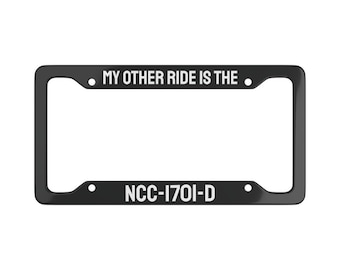 Inspired Star Trek TOS Next Generation Enterprise My Other Ride NCC-1701-D Space galaxy Cosmos Metal Auto Car License Plate Frame