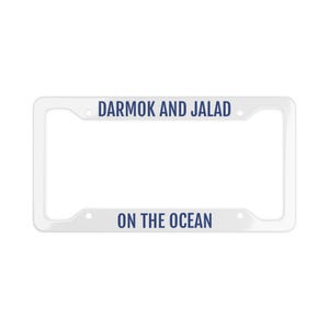 Darmok and Jalad On The Ocean At Tanagra Space Final Frontier Inspired Star Trek Next Generation License Plate Frame